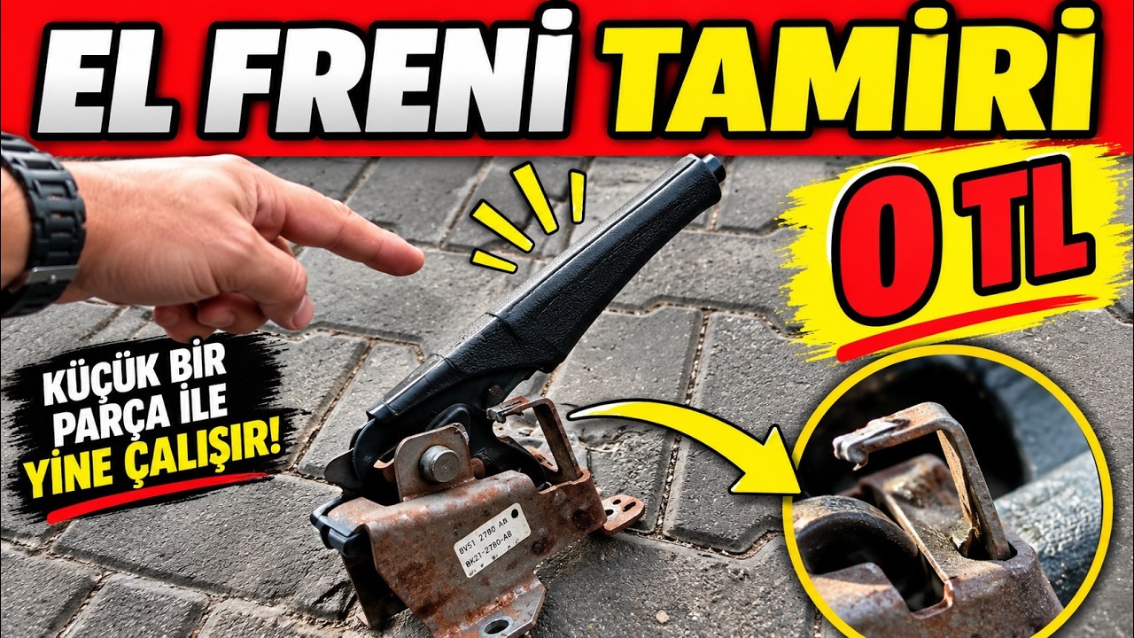 El Freni Tamiri, El Freni Kolu Düşüyor ve El Freni Çekilmiyor. El Freni Boşa Çıktı Çözümü