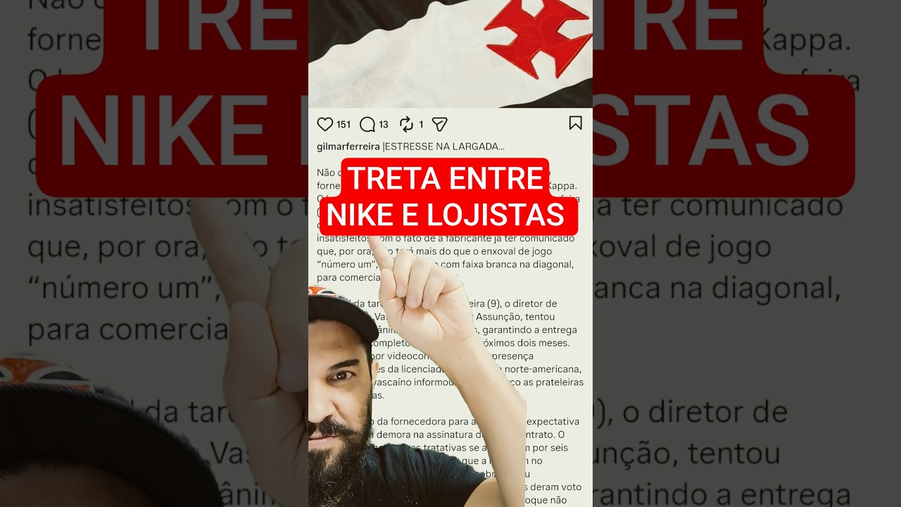 TRETA COM A NIKE NO VASCO! JORNALISTA TRÁS DESCONTENTAMENTO DE LOJAS