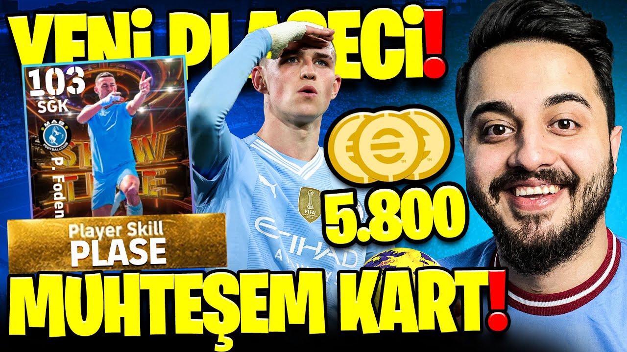 OHA! eFootball'a YENİ PLASECİ KART SONUNDA GELDİ! (İNANILMAZ KART) eFootball 24