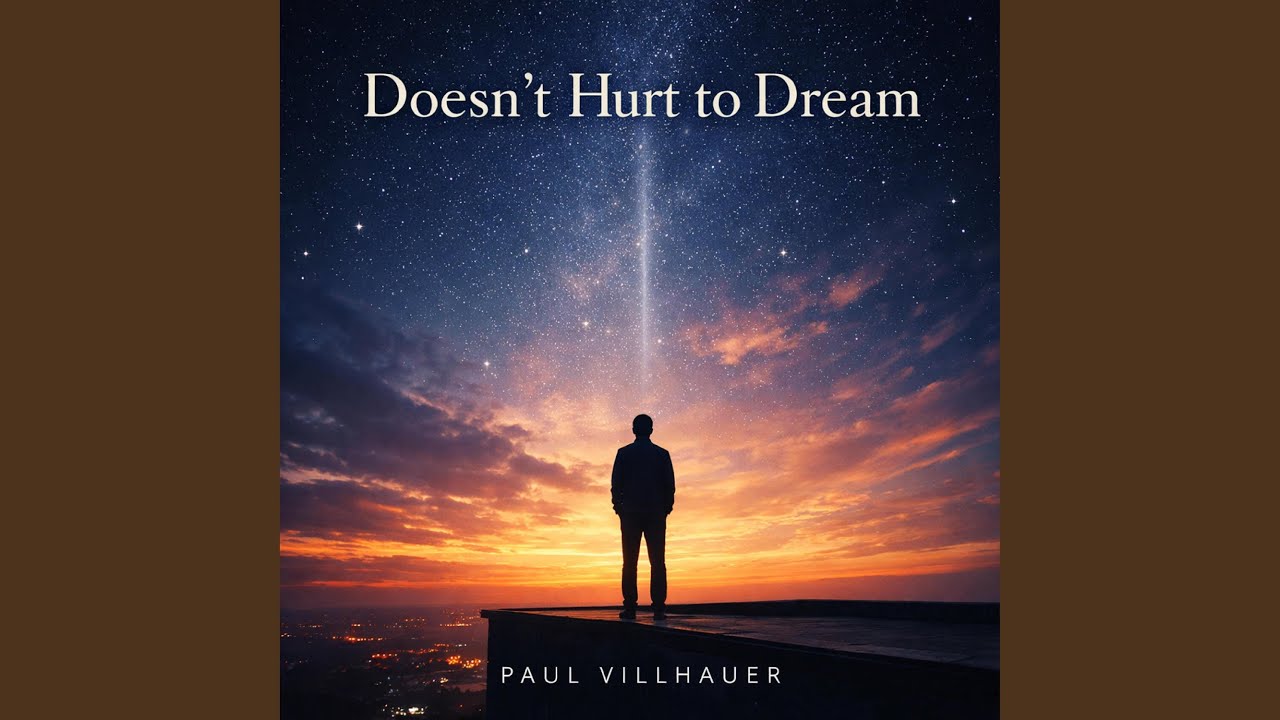 IT DOESN'T HURT TO DREAM