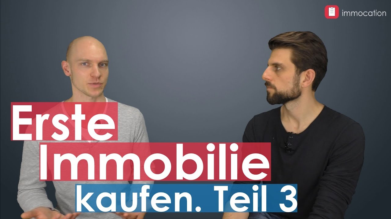 Erste Immobilie erfolgreich kaufen in 6 Schritten. Teil 3: Kalkulieren und Finanzieren.