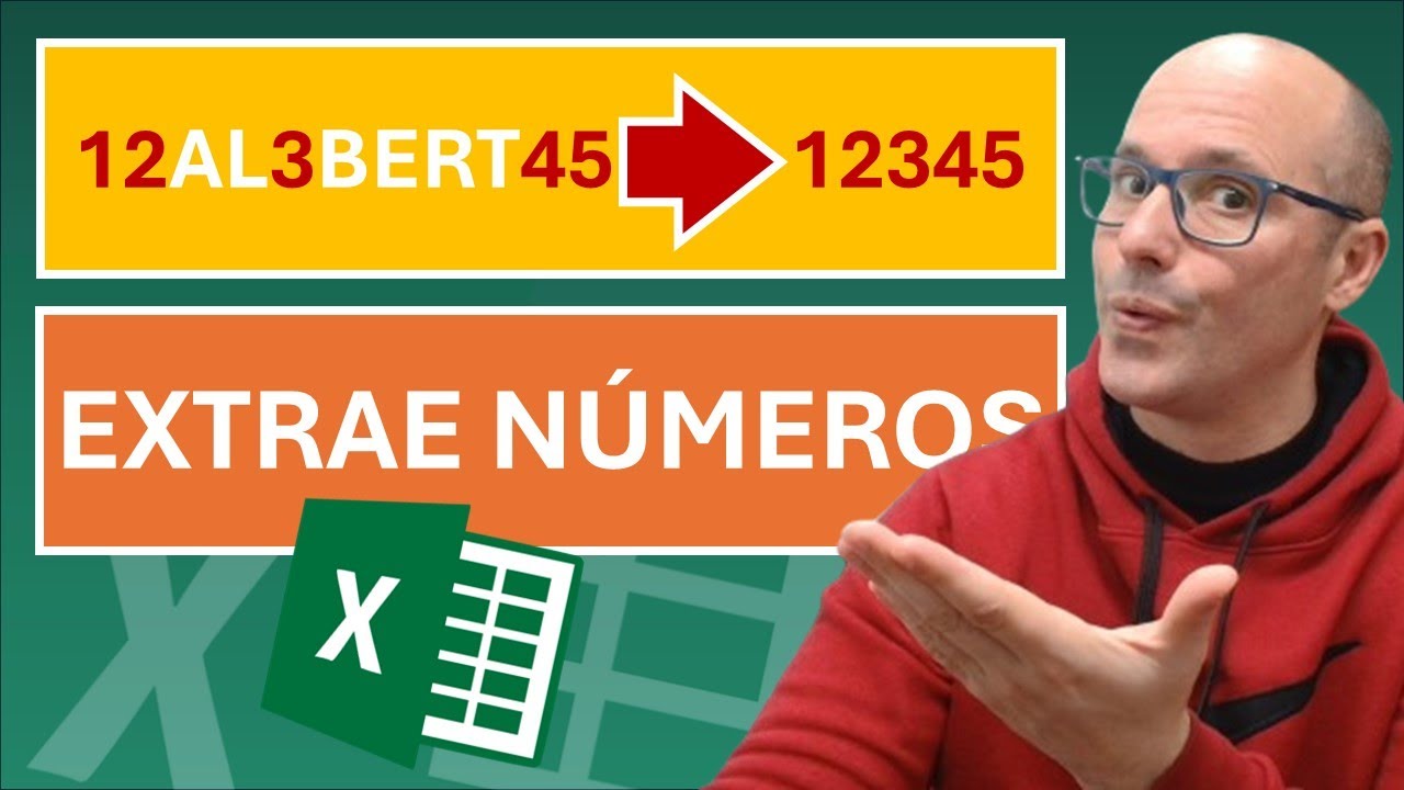 ✅ EXTRAER LOS N&Uacute;MEROS de una CELDA en #excel
