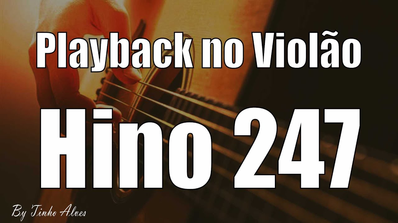 Playback legendado - Hino 247