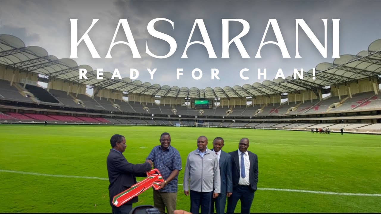 KASARANI IS SET FOR CHAN! WATCH THE HANDING OVER!