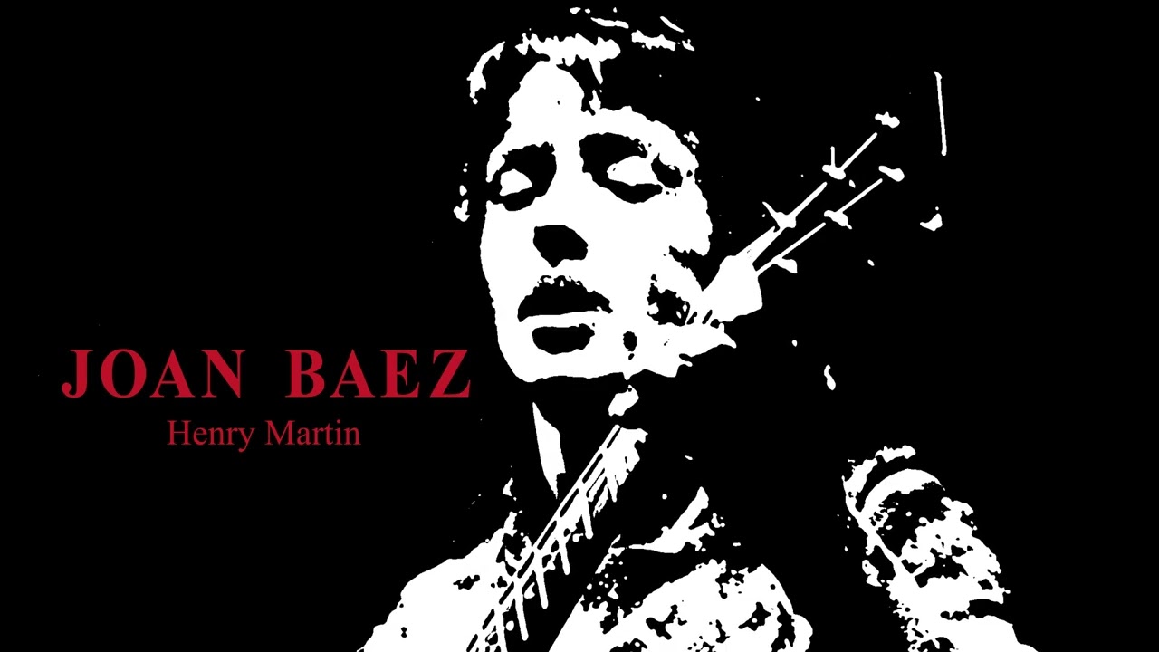 Joan Baez - Henry Martin (Official Visualizer)