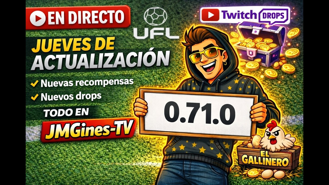 🇪🇸 UFL no PARTNER 🇪🇸 JUEVES DE ACTUALIZACION 0.71.0 NUEVO PASE Y MAS...