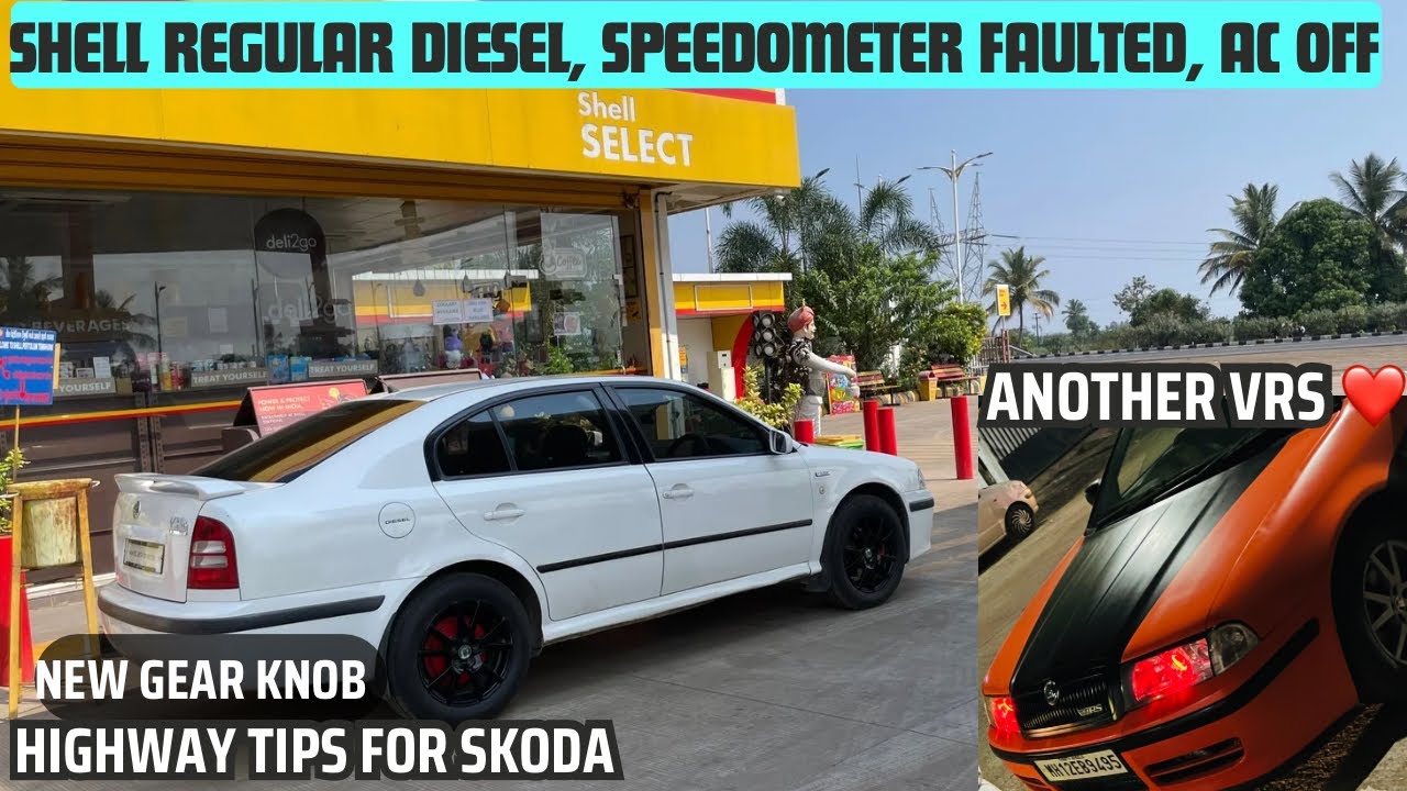 Highway tips for keep your cars safe | Another mk1 vRS modified | shell normal diesel | Skoda 1.9 td