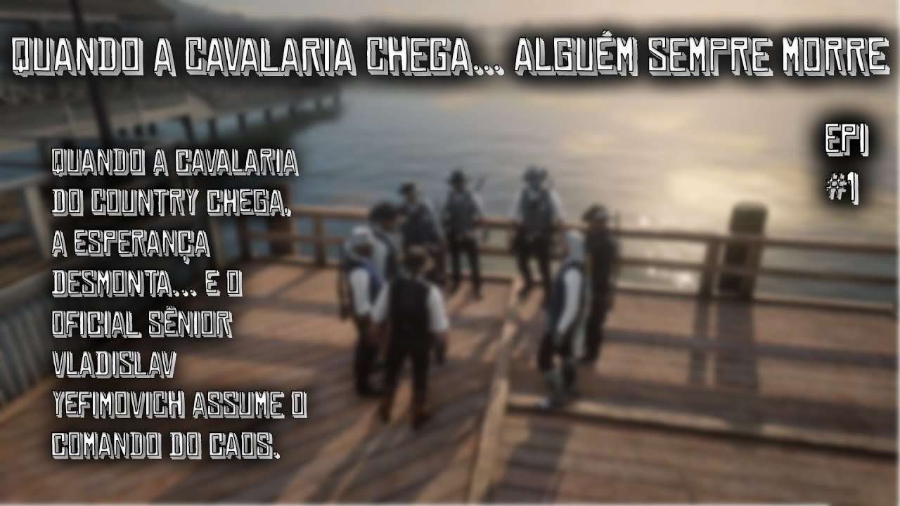 Quando a Cavalaria Chega… Alguém Sempre Morre | CountryRP #1