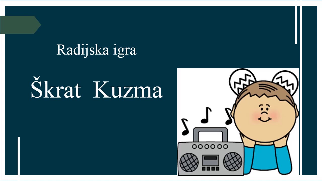 RADIJSKA IGRA   Škrat Kuzma