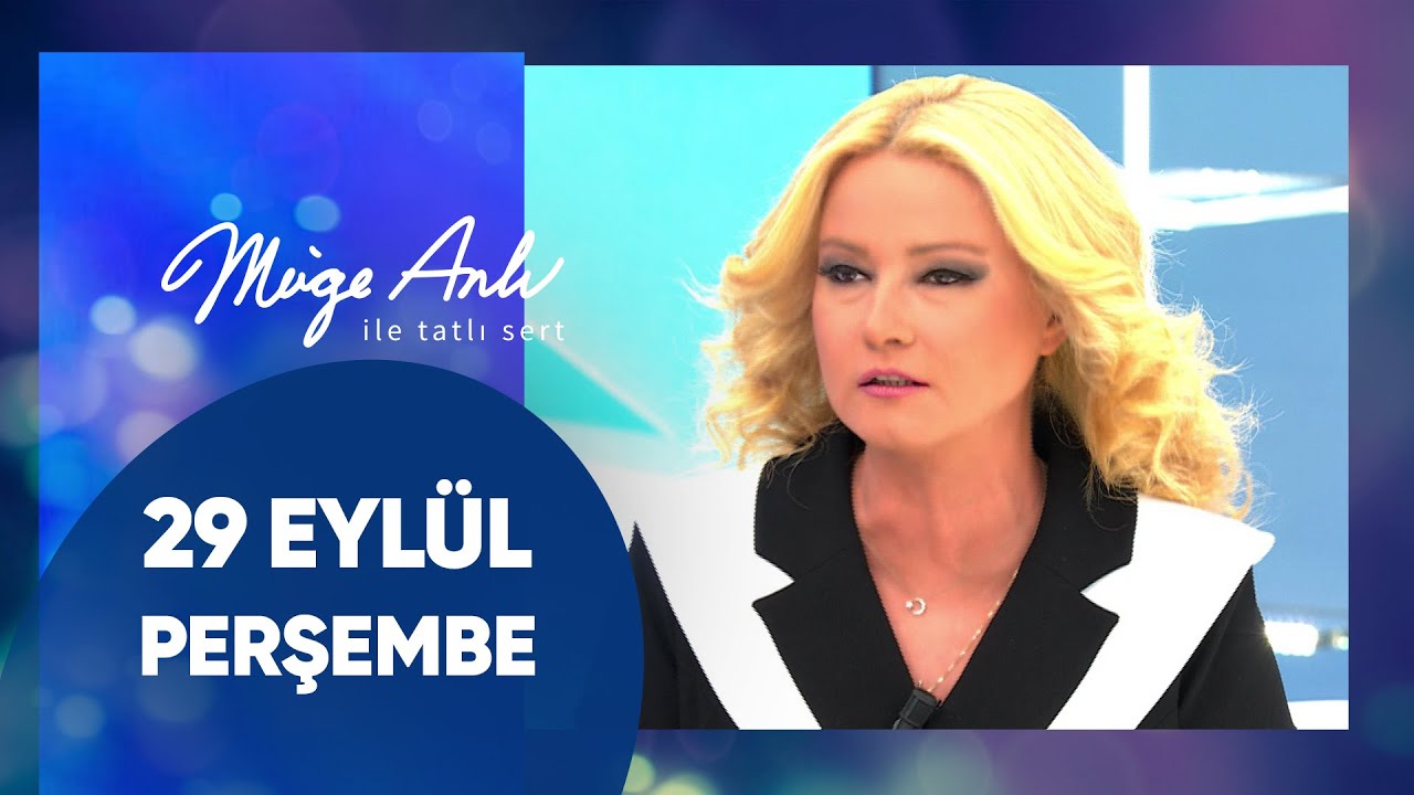 Müge Anlı ile Tatlı Sert | 29 Eylül 2022 Perşembe
