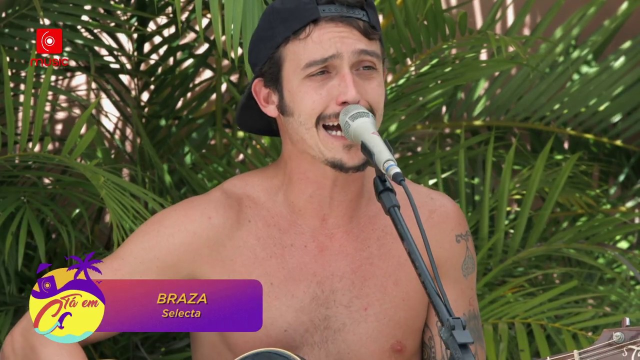 Braza | Selecta #TaEmCasa