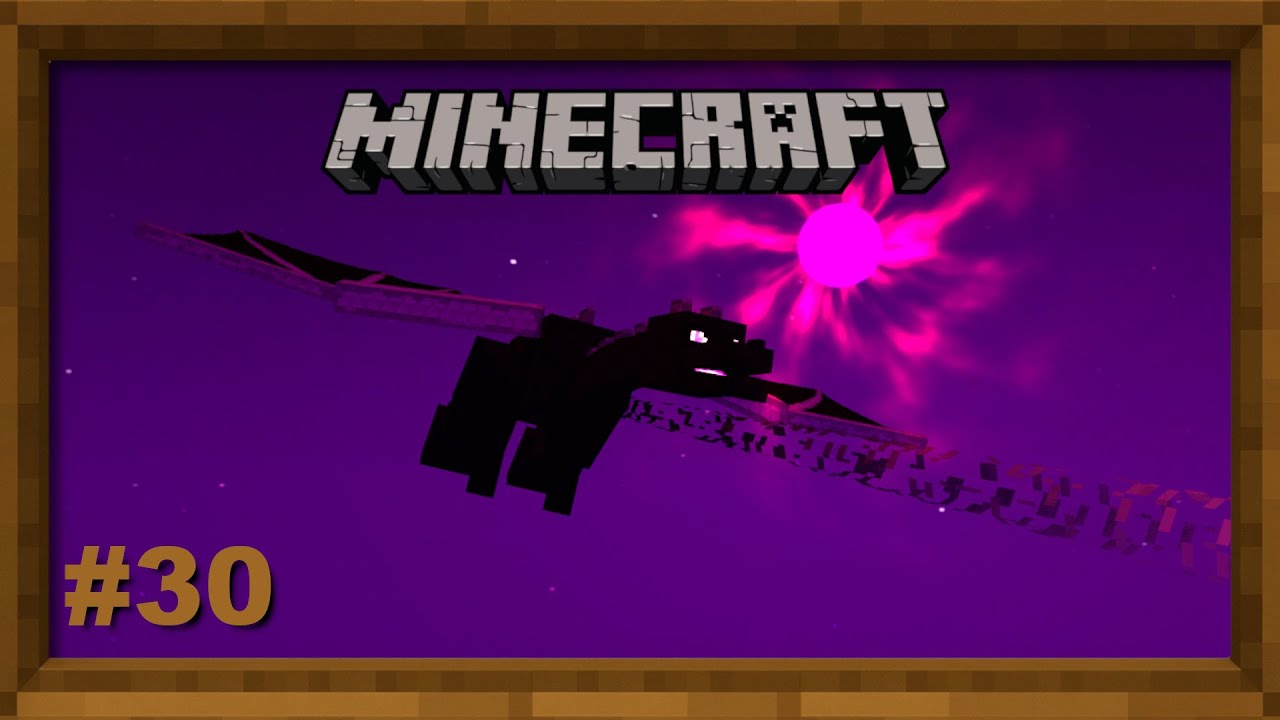 Minecraft - #30 - End ja ender dragon!