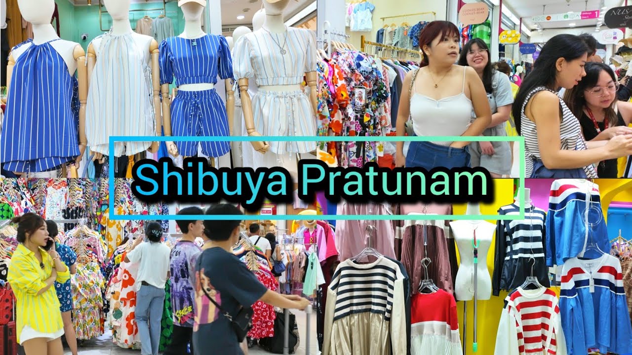 ชิบูย่า ประตูน้ำ 2024 Shibuya​ Pratunam​ Shopping​ Mall​ in Bangkok​ Thailand Update​​​​ ​ 04/11/24