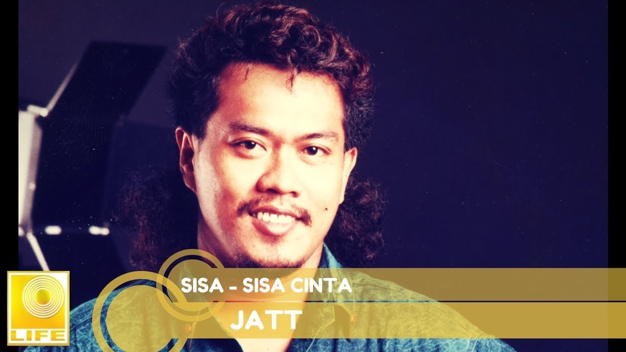 Jatt - Sisa-Sisa Cinta (Official Audio)