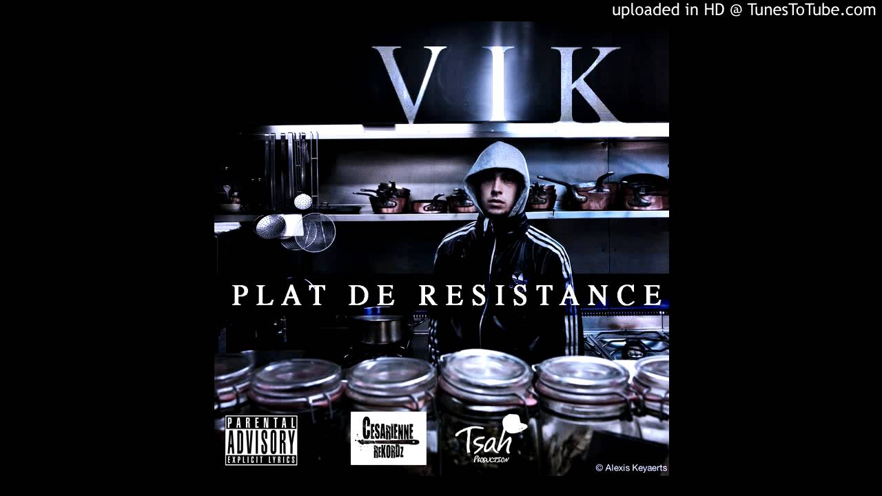 VIK-L'ENTRÉE (PROD.LEEZY)  [INTRO EP PLAT DE RESISTANCE]