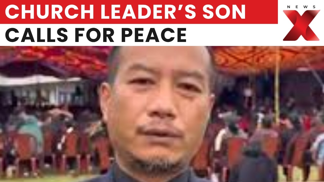 Manipur: Slain Church Leader&rsquo;s Son Appeals for Peace, Forgives Killers | Latest News | NewsX