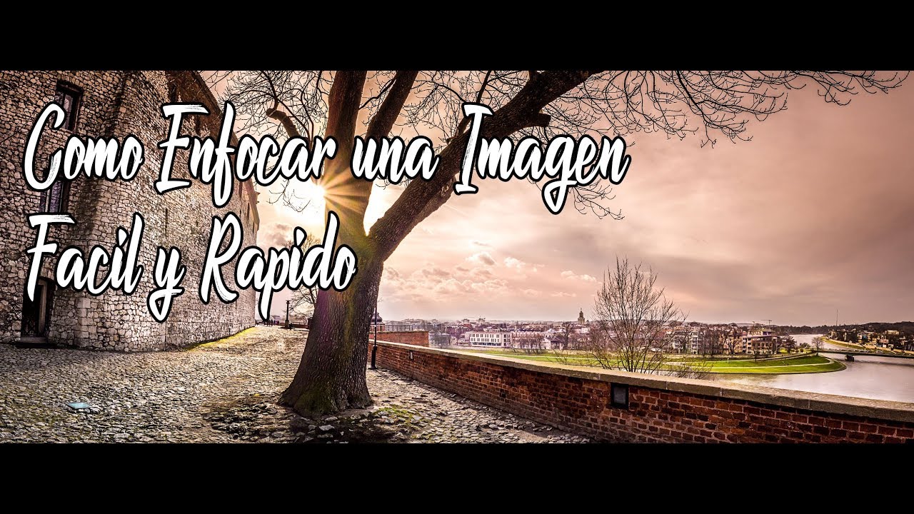 Photoshop Cs6 | Tutorial como Enfocar una imagen f&aacute;cil y r&aacute;pido