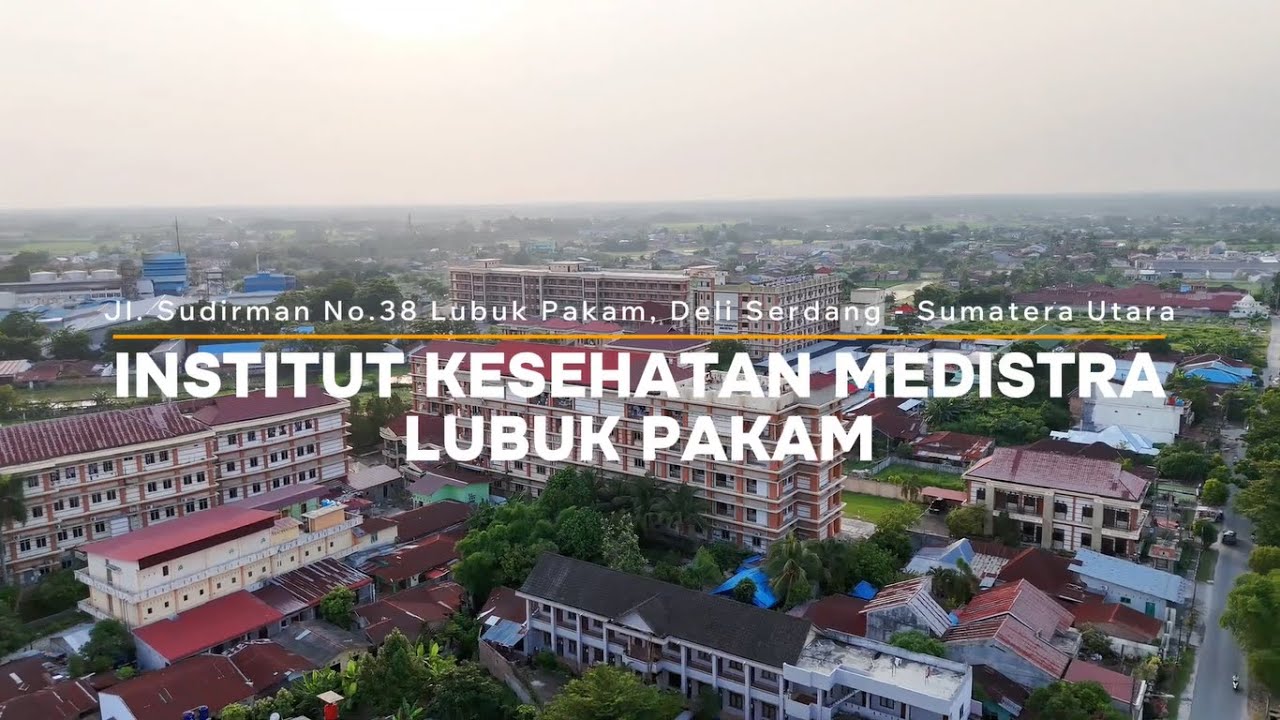 Profil Institut Kesehatan Medistra Lubuk Pakam 2025