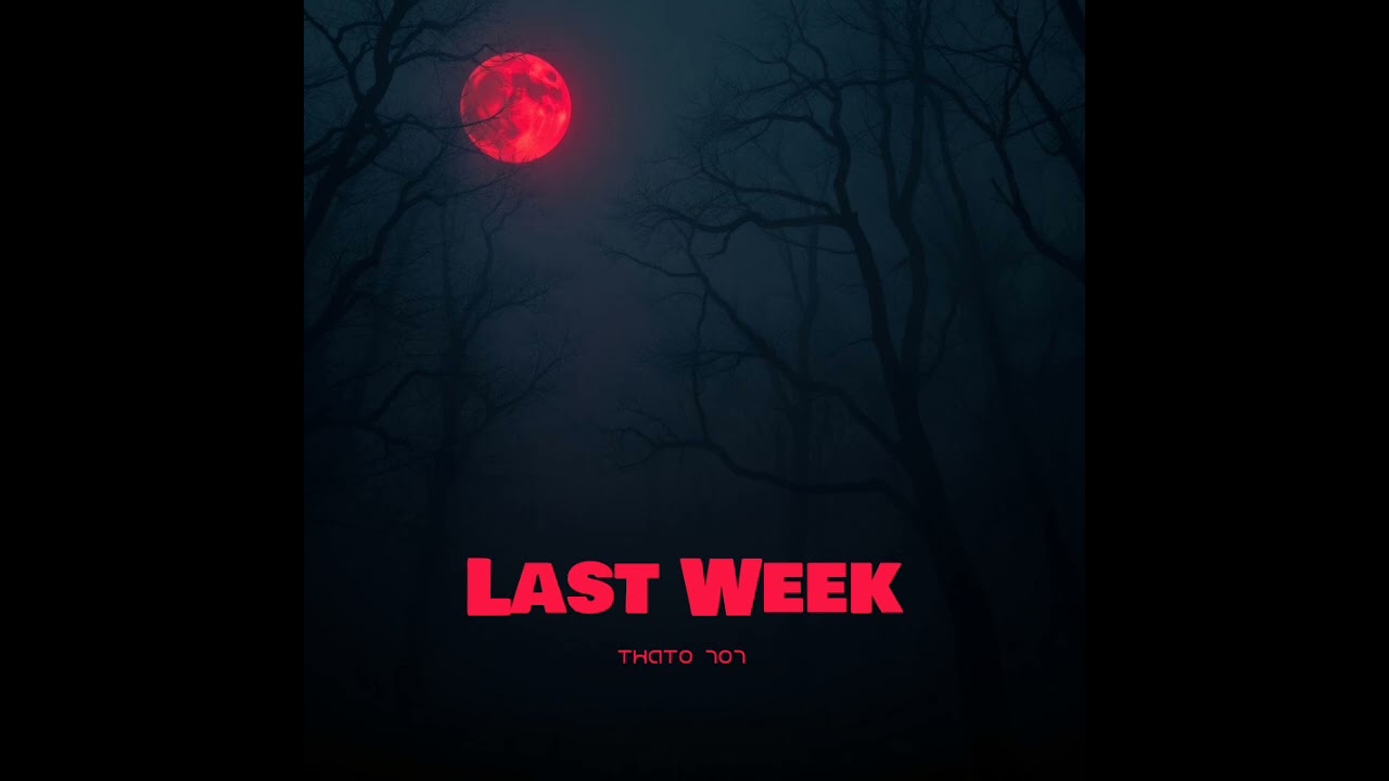 Last Week 