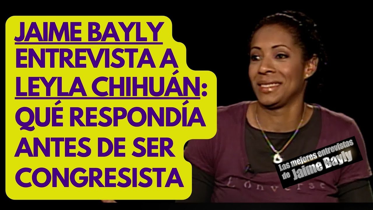 JAIME BAYLY EN VIVO ENTREVISTA LEYLA CHIHUAN