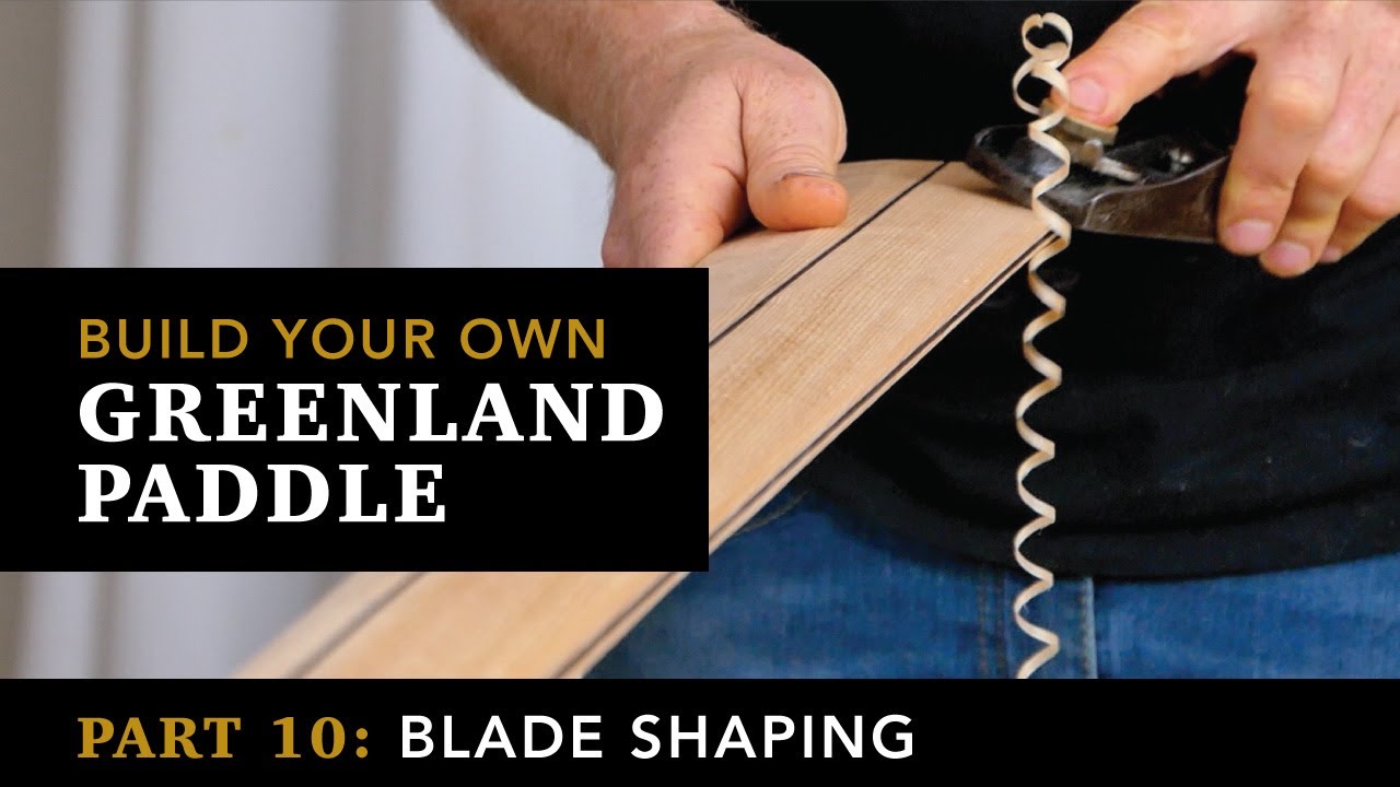 Building a Greenland Paddle, Part 10: Initial Blade Shaping