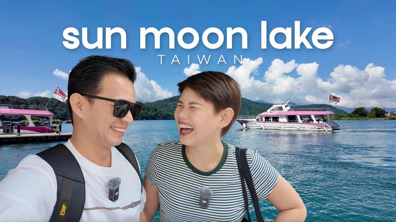 Sun Moon Lake Travel Guide | DIY | Where to stay in Taiwan | Itinerary | Episode 1