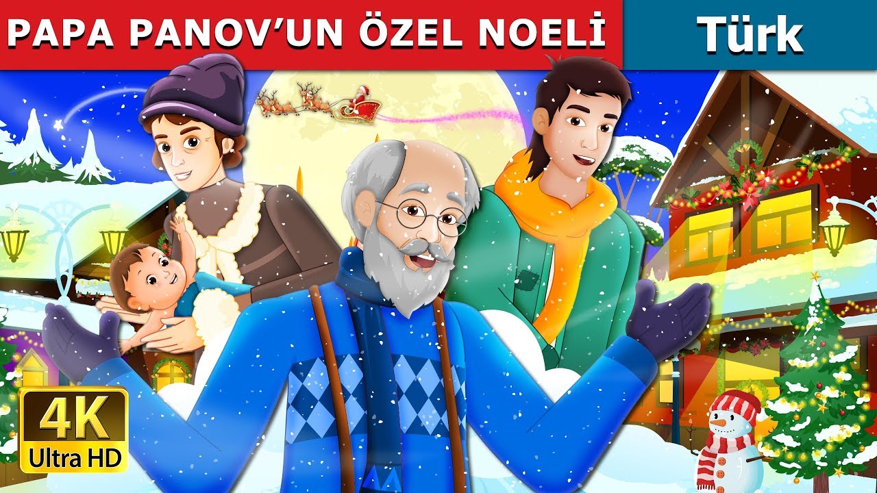 PAPA PANOV’UN ÖZEL NOELİ | Papa Panov's Special Christmas Story in Turkish | @TurkiyaFairyTales
