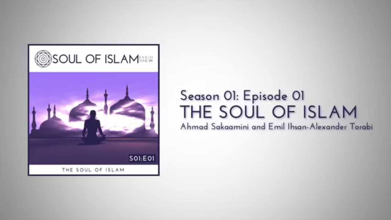 1 | The Soul of Islam
