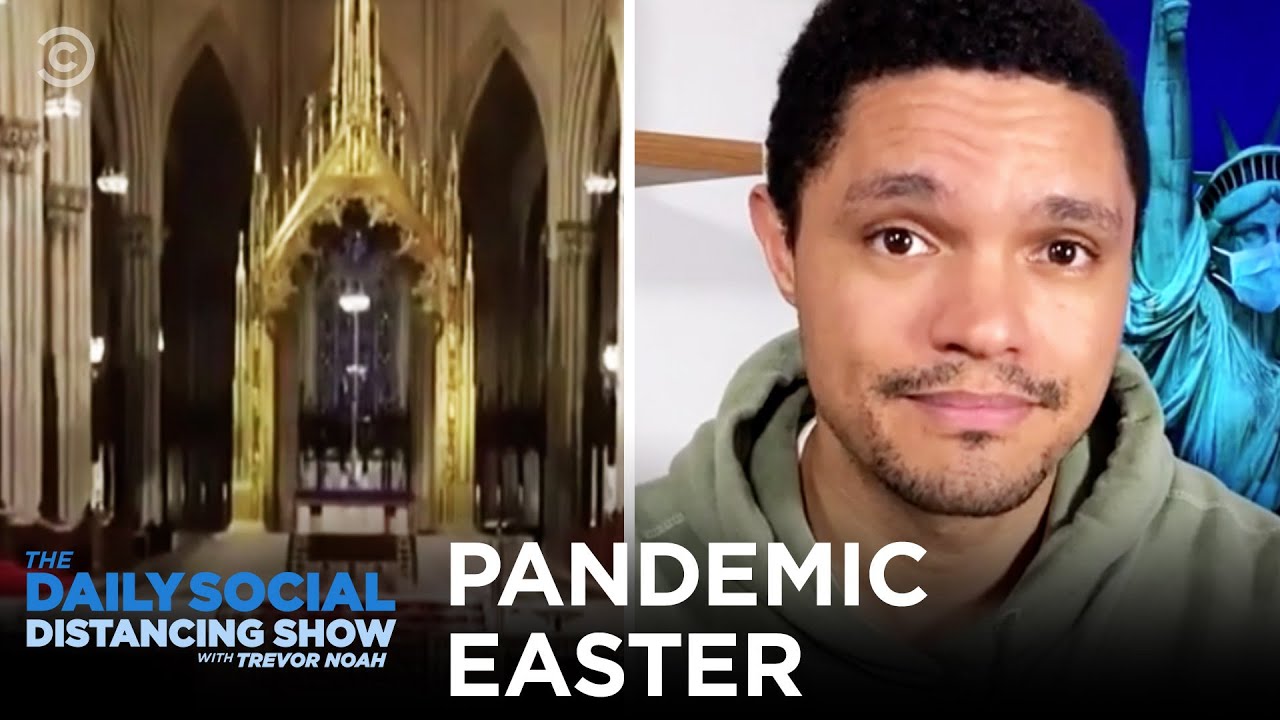 Easter During Coronavirus | The Daily Social Distancing Show