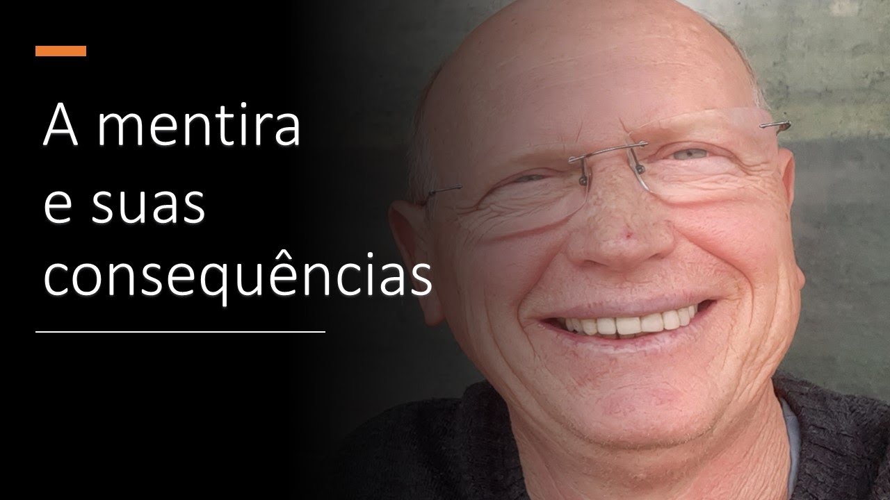 A MENTIRA e suas consequências