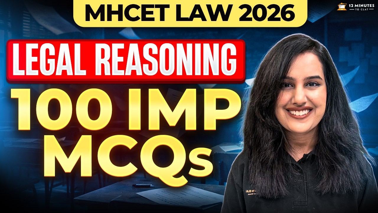 MHCET Law 2026 | Most Important 100 Legal Reasoning One-Liner MCQs for MHCET Law Exam