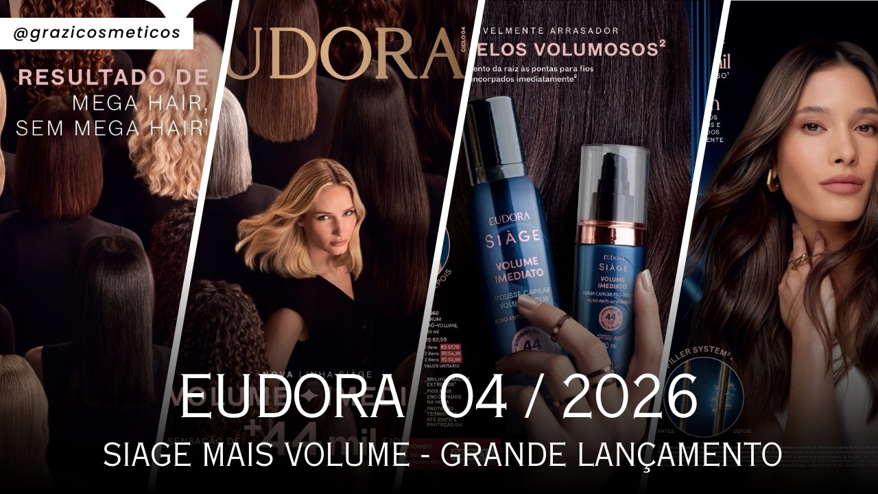 EUDORA CICLO 04/2026 - LANÇAMENTO SIAGE VOLUME IMEDIATO