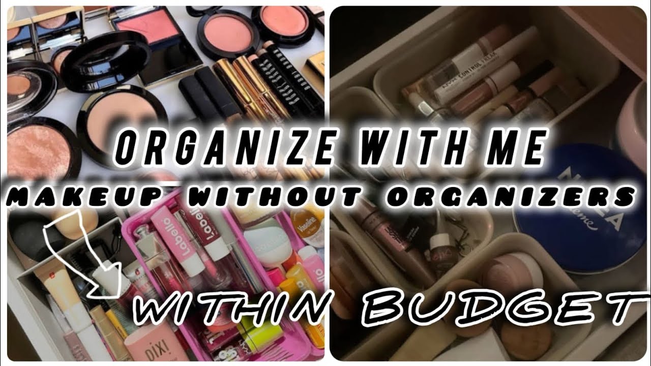 Affordable Organize your makeup without organizers ✅✅ Organize with me