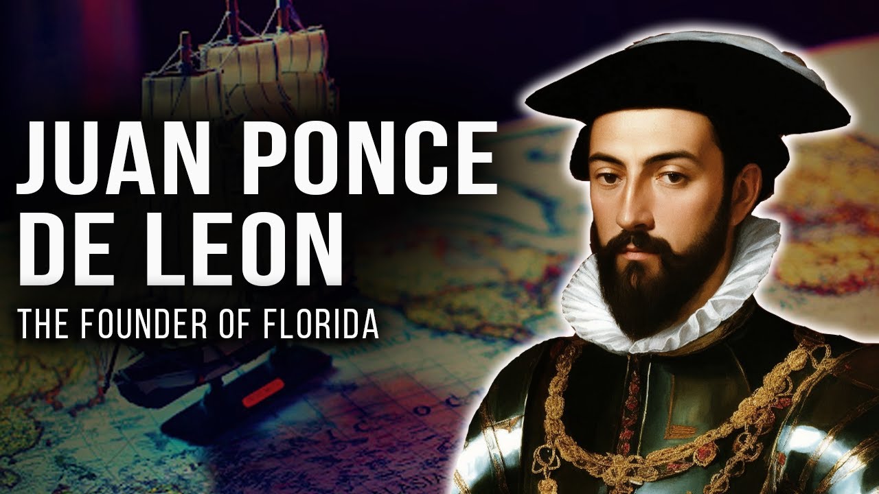 Juan Ponce De Leon: The Truth Behind the Fountain of Youth