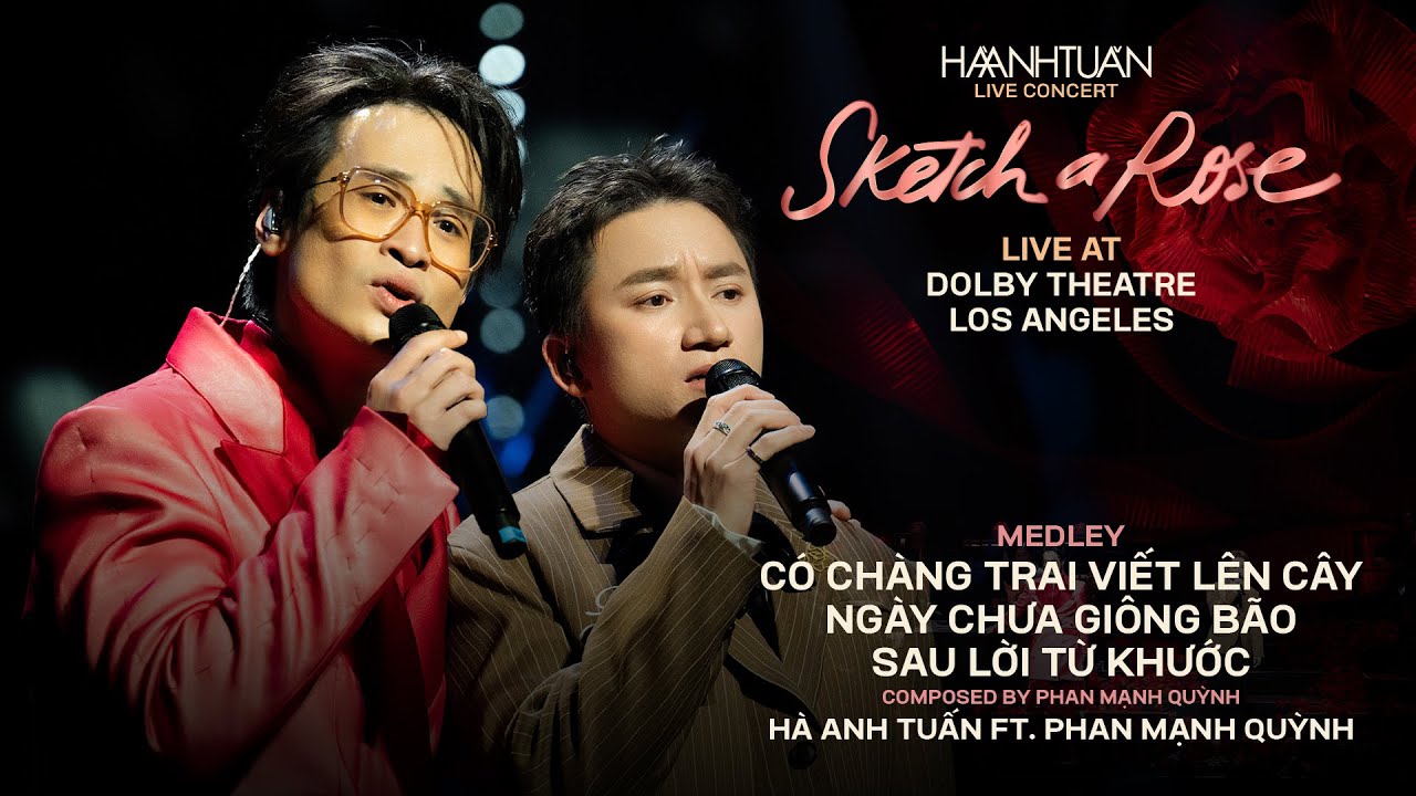 [SKETCH A ROSE - USA] LIÊN KHÚC NHẠC PHIM - HÀ ANH TUẤN FT PHAN MẠNH QUỲNH
