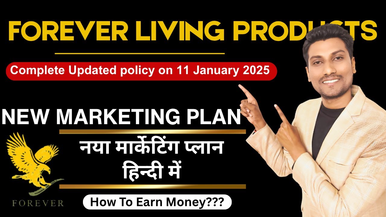 New Marketing Plan Forever Living Products| FLP Marketing Plan  Hindi| After Policy Enhancement 2025