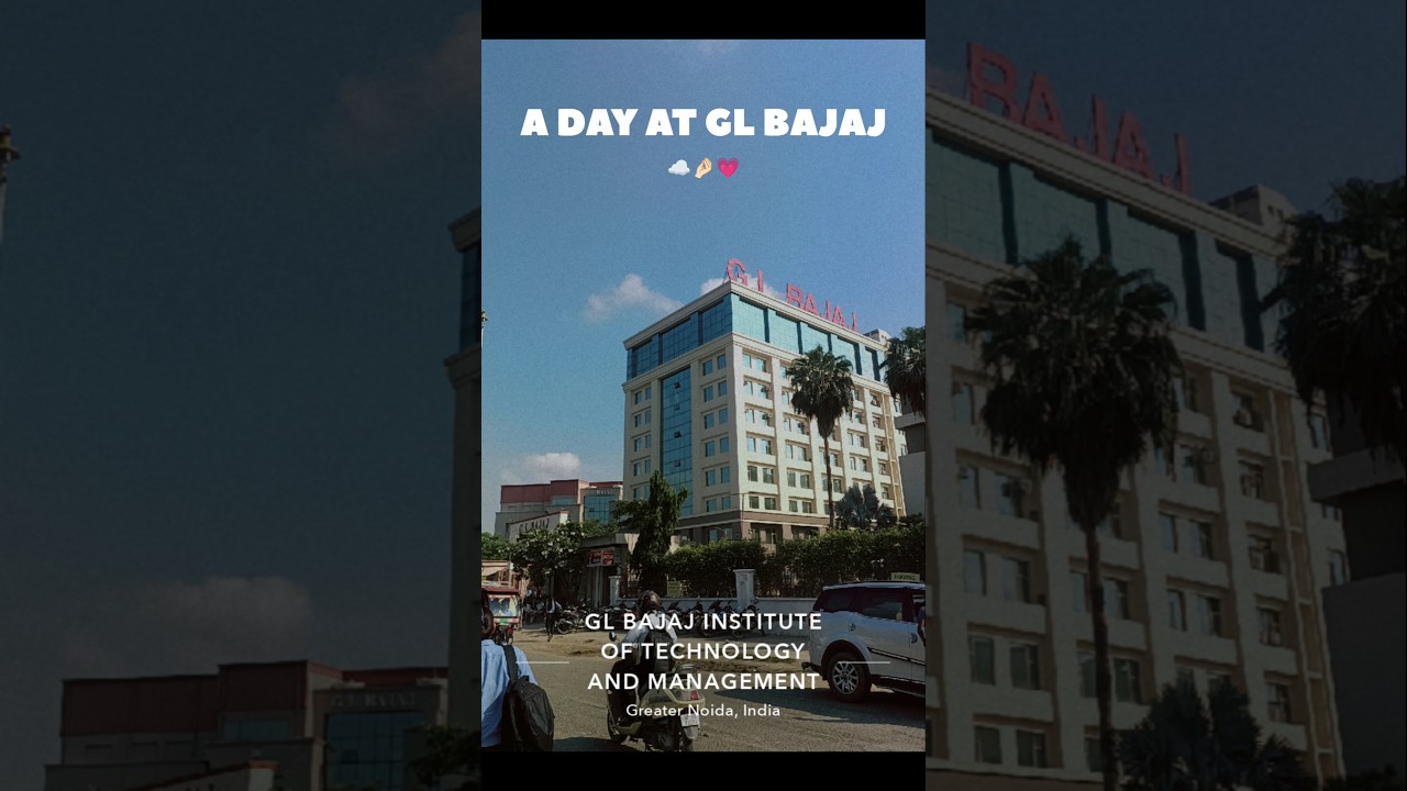 A Day At GLBITM!🌟💗🤌🏻 #glbajaj #engineering #shortvideo #shorts  #viral #trending #vlog #studentlife