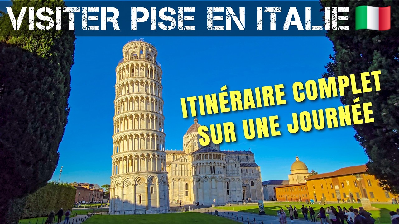 Que faire à Pise en 1 Jour ? Itinéraire complet