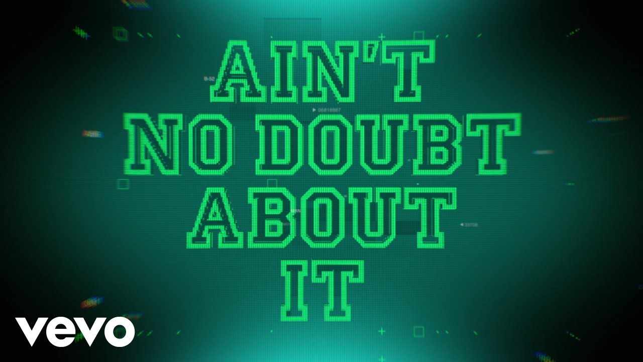 Ain't No Doubt About It (From 