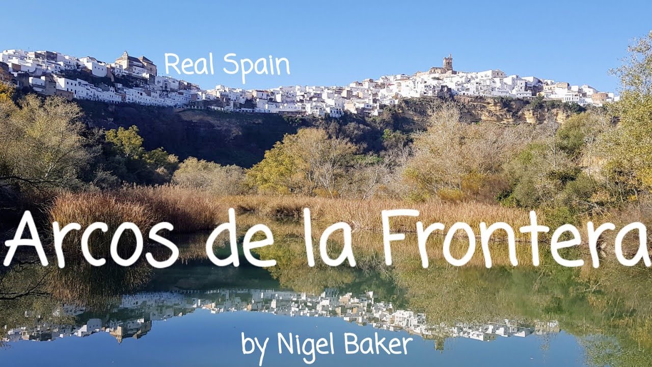 Arcos de la Frontera - Spain - @realspain by Nigel Baker