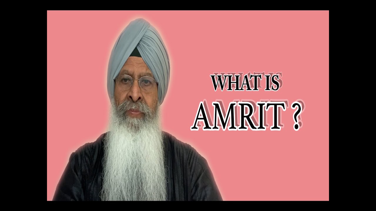 WHAT IS AMRIT ? || GURBANI FACTS