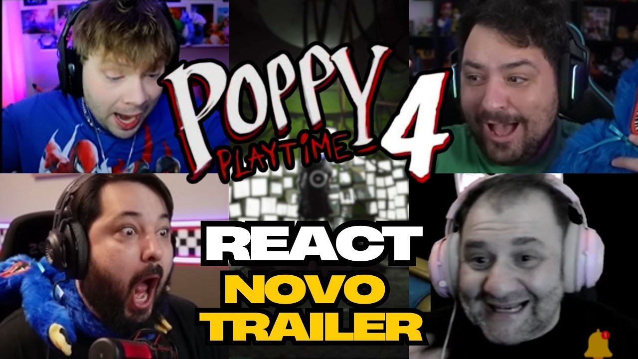 😱STREAMERS REAGINDO AO NOVO TRAILER DE POPPY PLAYTIME 4😱