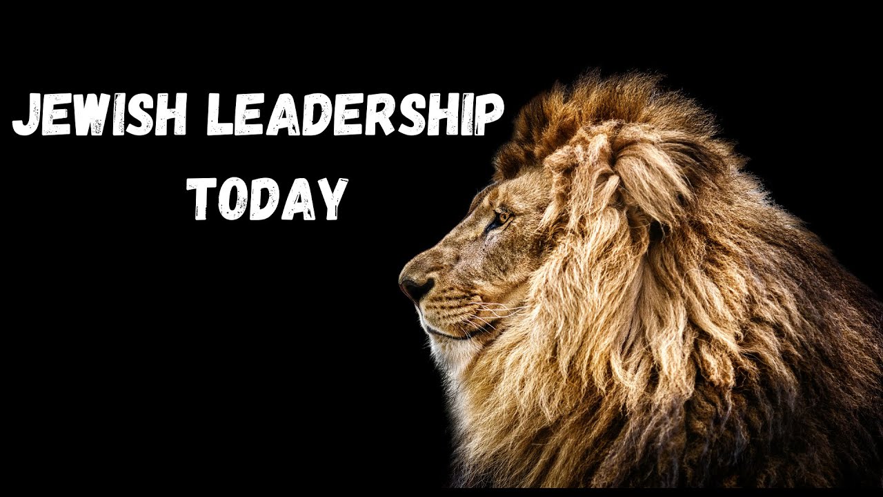 JEWISH LEADERSHIP TODAY