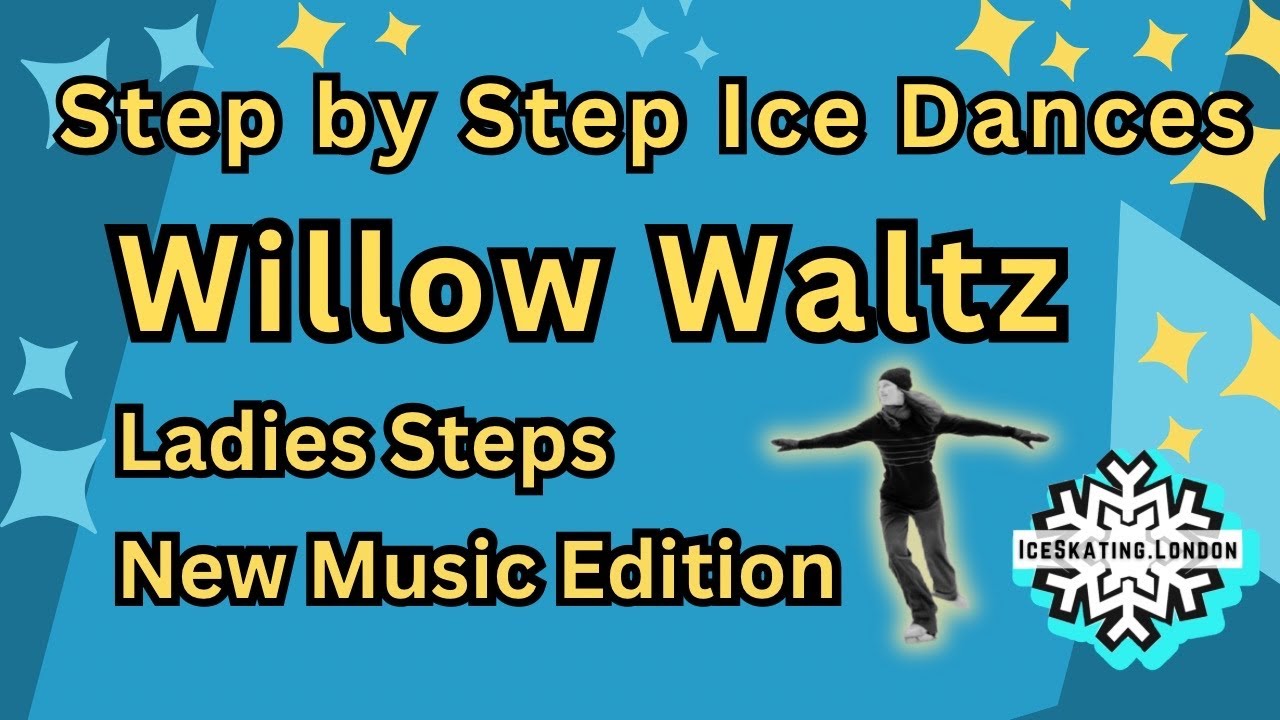 Willow Waltz (Ladies) Follow Along Tutorial for Ice Dance