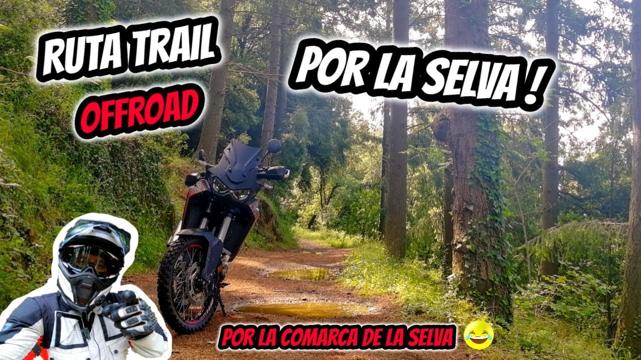 Ruta en MOTO Trail OFFROAD por LA SELVA 😝 Les Guilleries