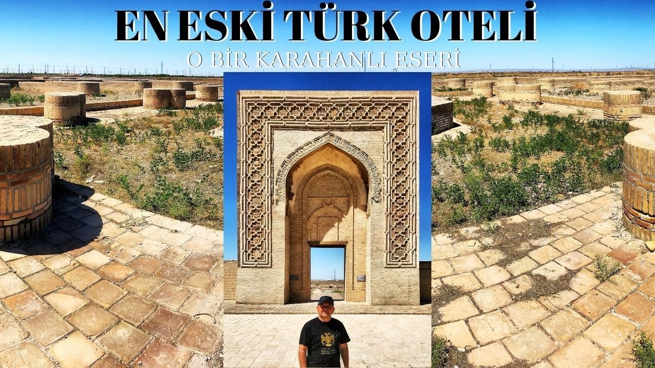 EN ESKİ TÜRK OTELİ / O BİR KARAHANLI ESERİ
