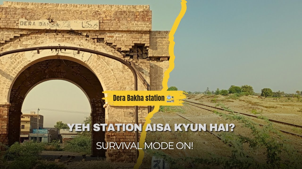 Koi Yaqeen Nahi Karega! 😲 | Dera Bakha Railway Station ka haal 🚂 | Railway Journey Series - Part 3