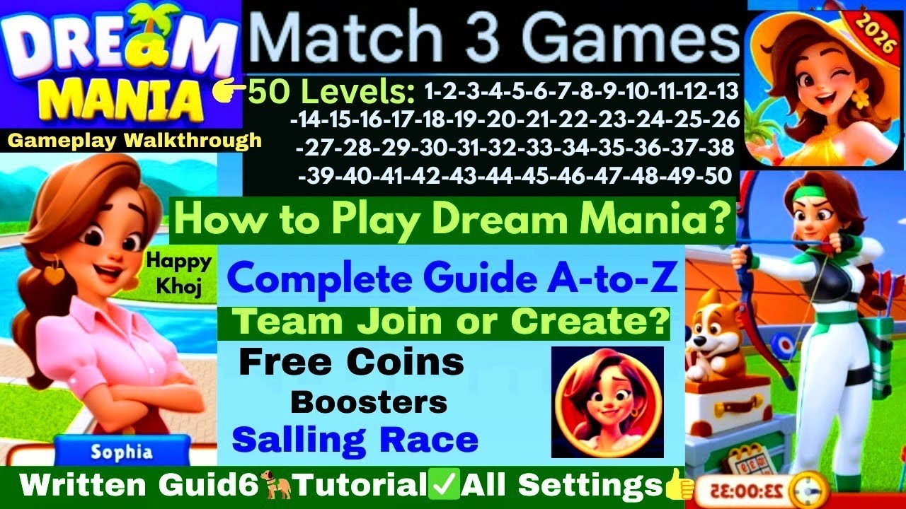 Dream Mania Match 3 Gameplay 1–50 Levels 😯| Beginner to Pro A–Z Guide| Team Join & Progress Save