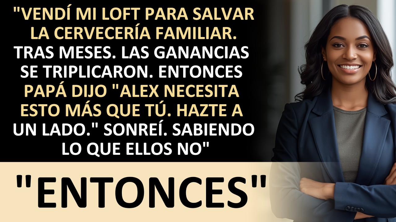 EL NEGOCIO FAMILIAR QUE SALVASTE YA NO ES TUYO — TU HERMANA ESTÁ AL MANDO, DECLARÓ PAPÁ