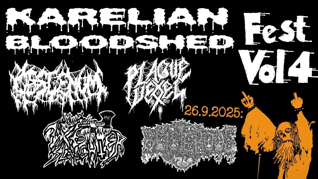 KARELIAN BLOODSHED FEST VOL4: OBSCENUM, PLAGUE VESSEL, AXESLAUGHTER, BLISTEROUS, 26 SEPTEMBER 2025